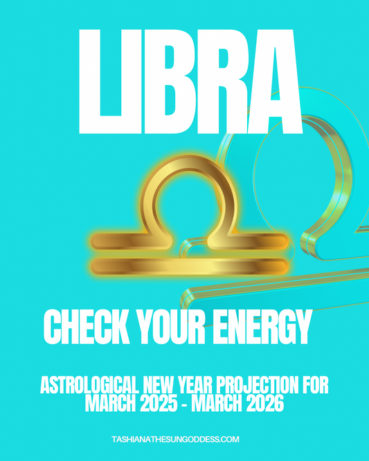 LIBRA: CHECK YOUR ENERGY FOR ASTROLOGICAL NEW YEAR