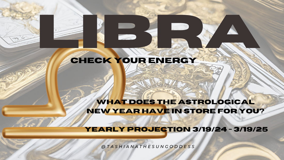 ✨ARE YOU A LIBRA?! THEN CHECK YOUR ENERGY FOR THE ASTRO NEW YEAR 2024-2025✨