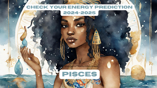 “Check Your Energy” 2024 Psychic Forecast for Pisces ♓️ .