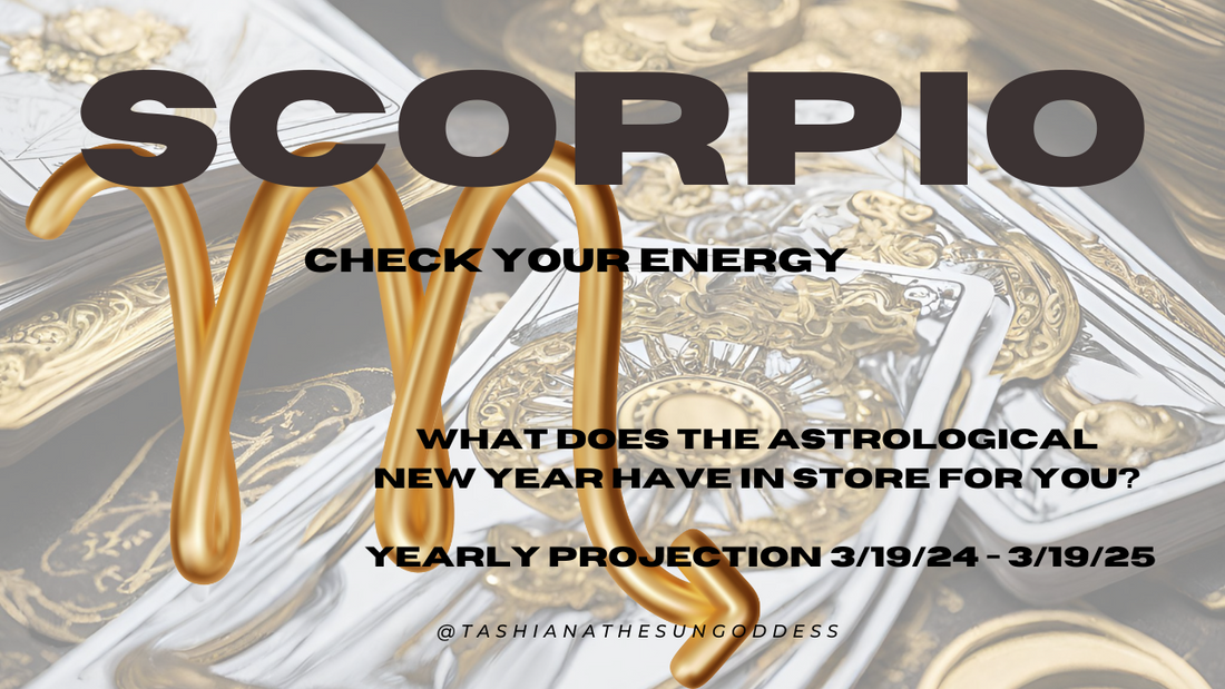 ✨ARE YOU A SCORPIO?! THEN CHECK YOUR ENERGY FOR THE ASTRO NEW YEAR 2024-2025✨