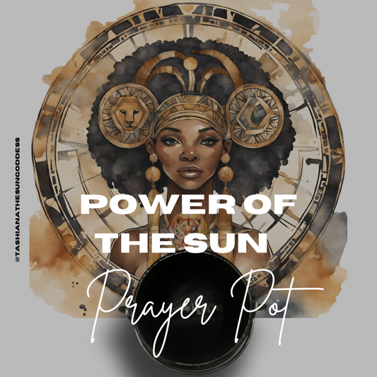 POWER OF THE SUN PRAYER POT